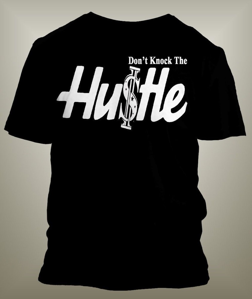 Mens 8XL Greystone Custom Hip Hop Tee Shirt Don’t Knock the Hustle Graphic T