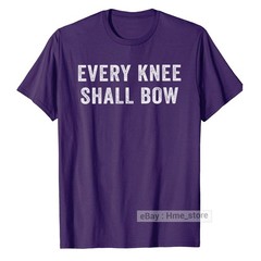 Every Knee Shall Bow Jesus As Lord T-shirt Christian Religion Bible Scripture