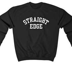 STRAIGHT EDGE Drug Free sxe XXX Minor Threat – Long Sleeve T / Crewneck Fleece