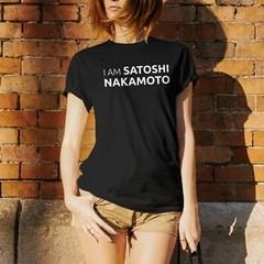 I Am Satoshi Nakamoto – Funny Internet Crypto Currency T Shirt – Black