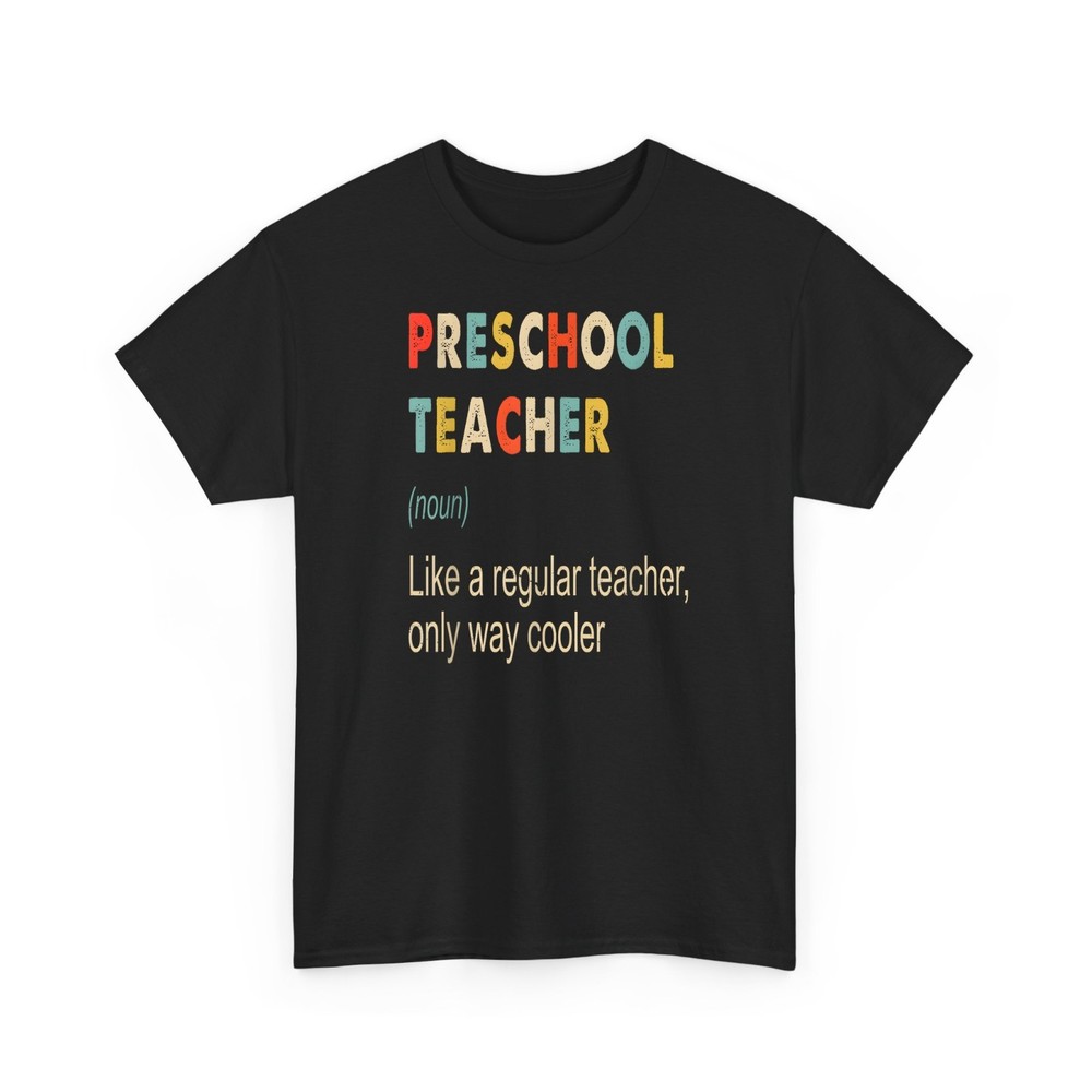 Preschool Teacher Funny Kindergarten Definition T-Shirt