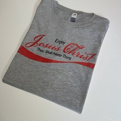Enjoy Jesus Christ Christian T-Shirt Thou Shall Never Thirst Funny vintage Jesus