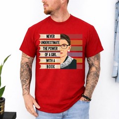 Feminist Ruth Bader Ginsburg RBG Quote Girl with Book Women T-Shirt