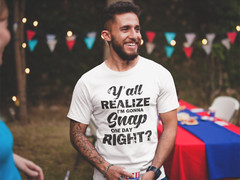 Funny I’m Gonna Snap One Day Gift T shirt Rude Humor Offensive Sarcastic T-Shirt
