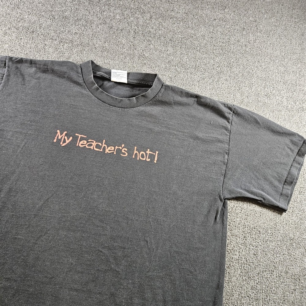 My Teacher’s Hot Funny Novelty Graphic Tee 90s AllSport Shirt Mens XL Black