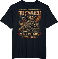 Big Boy 4014 Train USA 250th Anniversary Patriotic American T Shirt
