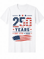 4th Of July America US Flag Patriotic 250th Anniversary T-Shirt