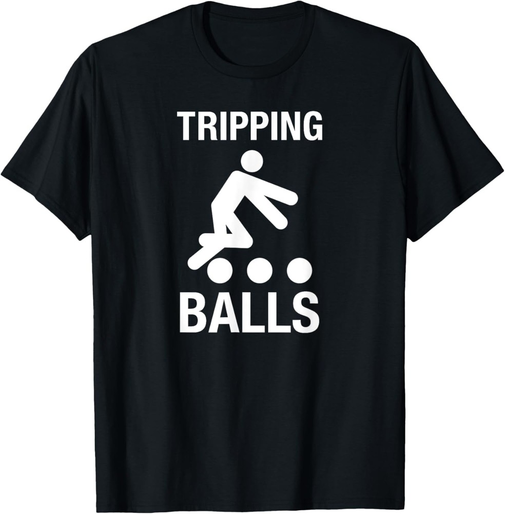 Tripping Balls – Adult Humor Stick Figure Marijuana Shrooms T-Shirt