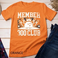 Member Of The 300 Club for a Bowler Bowling Unisex T-shirt