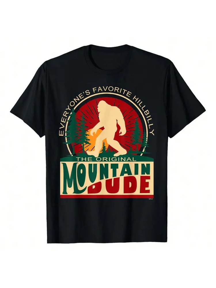 Funny Sasquatch Mountain Dude Everyone’S Favorite Hillbilly T-Shirt