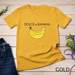 Dolce And Banana Funny Graphic Fruit Vegan Veggie Healthy T-Shirt Unisex T-shirt